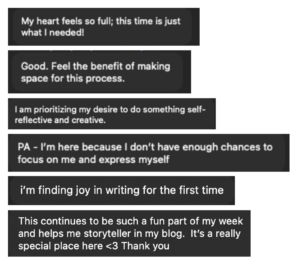 Screenshot of chat box comments from a session of Express Yourself, where folks say how much they enjoy the writing time and how good it makes them feel.