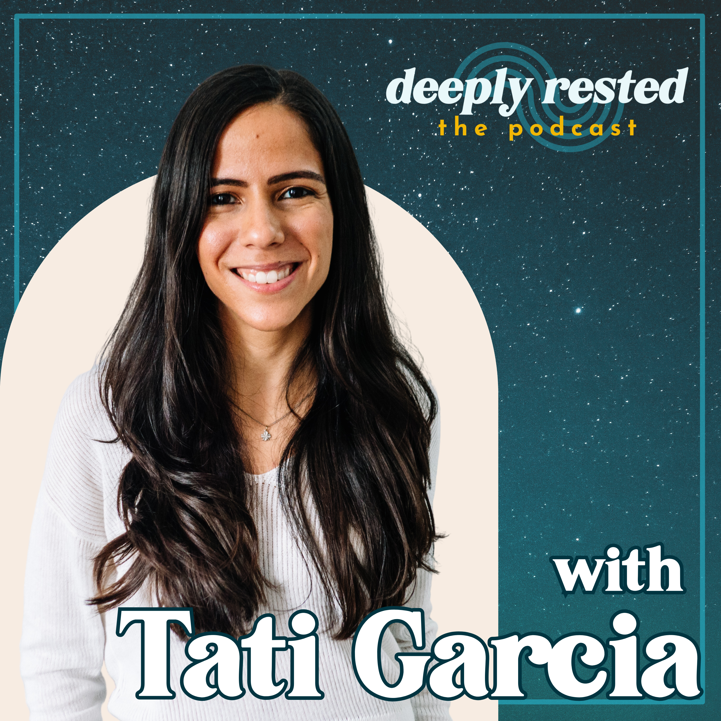 Therapist Tati Garcia shares tools for high-functioning anxiety and burnout on the Deeply Rested podcast.