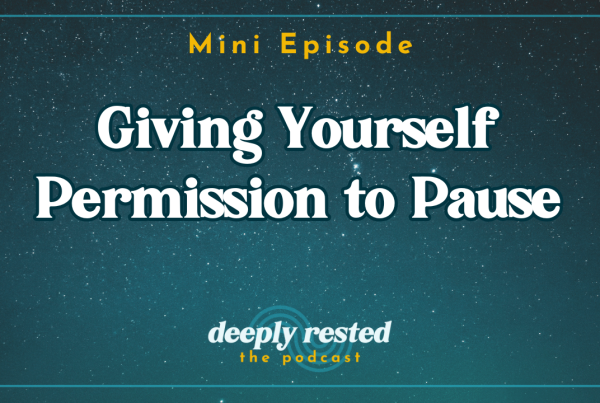 Podcast episode cover: Giving Yourself Permission to Pause with Maegan Megginson.